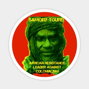 African History Samory Touré Resistance Leader Against Colonialism Red Yellow Green Magnet